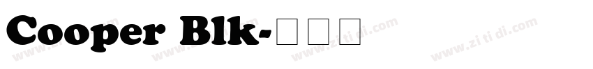 Cooper Blk字体转换